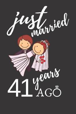 Book cover for Just Married 41 Years Ago