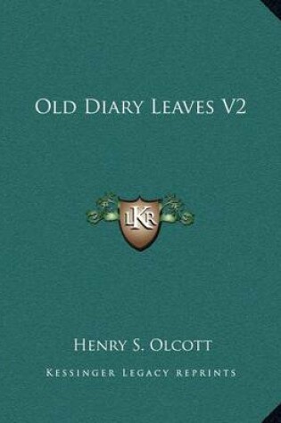 Cover of Old Diary Leaves V2