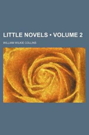 Cover of Little Novels (Volume 2)