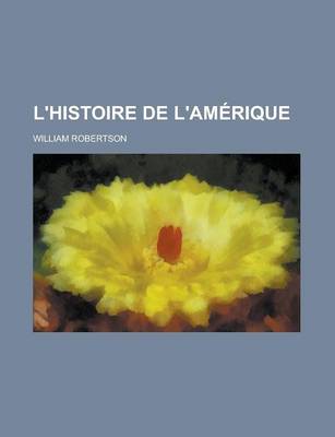 Book cover for L'Histoire de L'Amerique