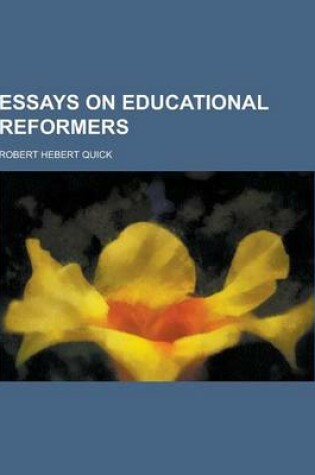 Cover of Essays on Educational Reformers