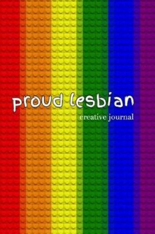 Cover of proud lesbian rainbow lego style creative Blank page Journal