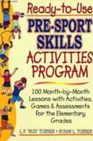 Cover of Ready Use Pre Sport Skills Act