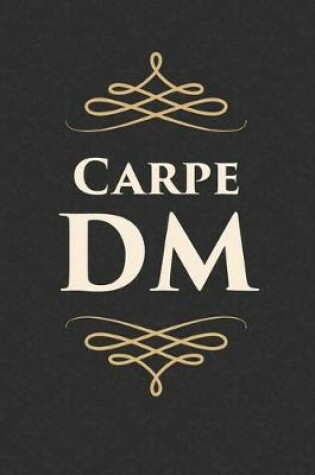 Cover of Carpe DM