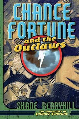 Book cover for Chance Fortune and the Outlaws
