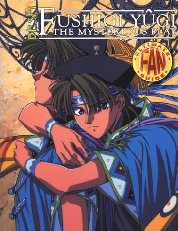 Book cover for Fushigi Yugi: The Ultimate Fan Guide