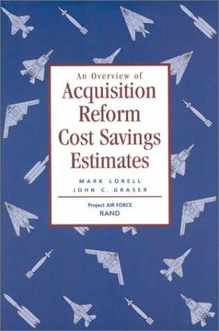 Cover of An Overview of Acquisition Reform Cost Savings Estimates