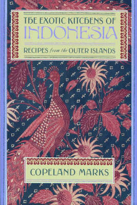 Book cover for The Exotic Kitchens of Indonesia