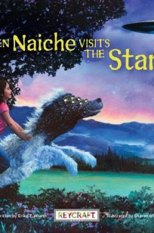 Cover of When Naiche Visits the Stars