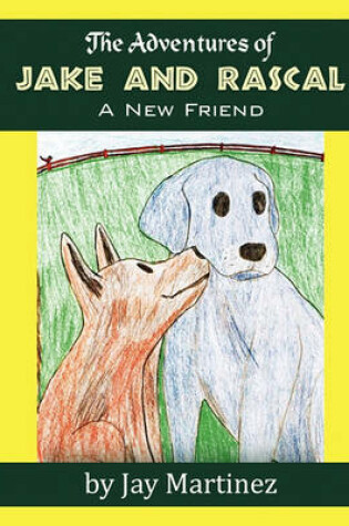 Cover of The Adventures of Jake & Rascal