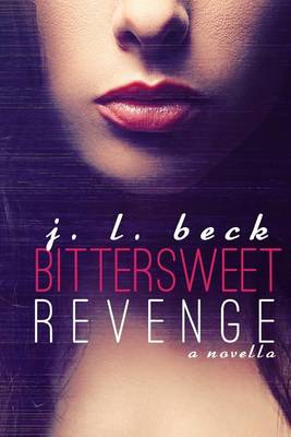 Book cover for Bittersweet Revenge