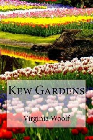 Cover of Kew Gardens Virginia Woolf