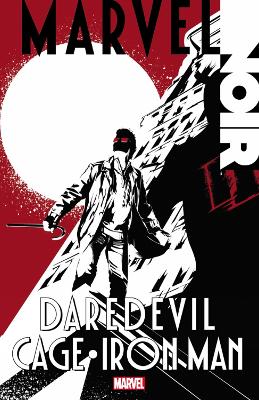 Cover of Marvel Noir: Daredevil/cage/iron Man