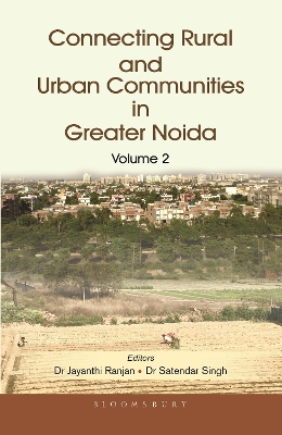 Book cover for Connecting Rural and Urban Communities in Greater Noida (Vol II)
