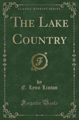 Book cover for The Lake Country (Classic Reprint)