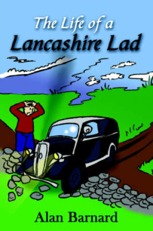 Cover of The Life of a Lancashire Lad