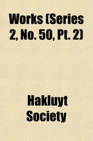 Cover of Works (Series 2, No. 50, PT. 2)