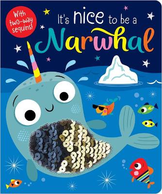 Book cover for It's Nice to be a Narwhal