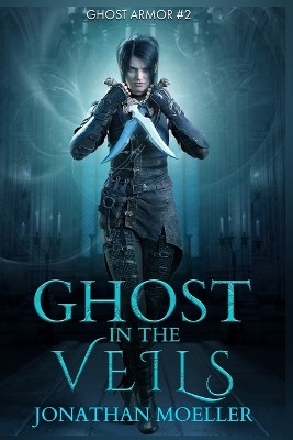 Cover of Ghost in the Veils