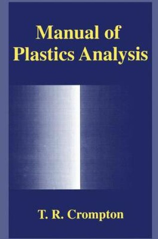 Cover of Manual of Plastics Analysis
