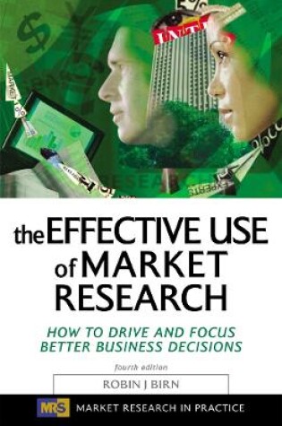 Cover of The Effective Use of Market Research