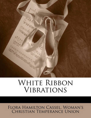 Book cover for White Ribbon Vibrations