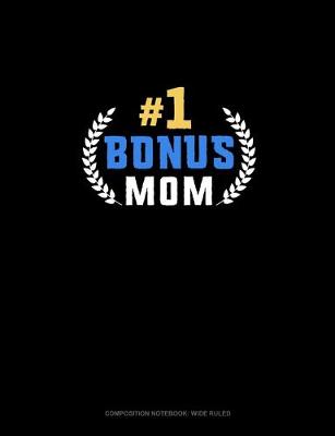 Book cover for #1 Bonus Mom