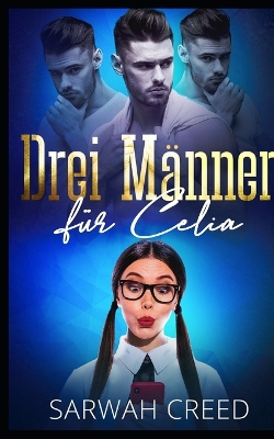 Book cover for Drei Männer für Celia