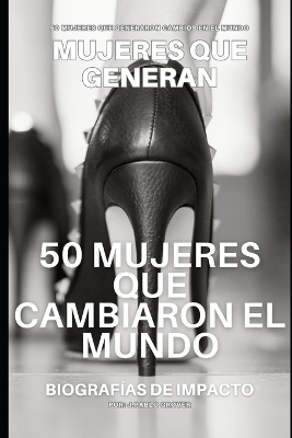 Book cover for 50 mujeres que cambiaron el mundo