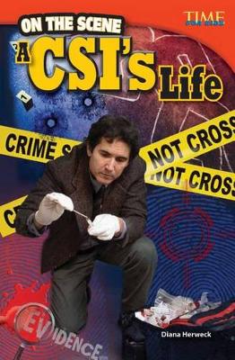 Book cover for On the Scene: a Csi's Life