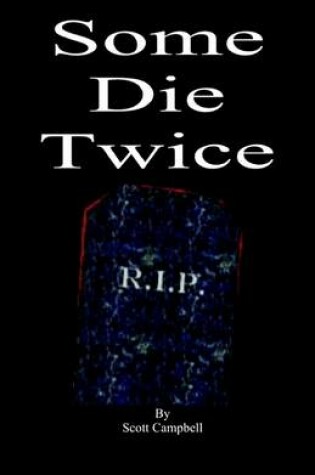 Cover of Some Die Twice
