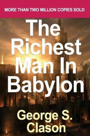 Cover of [ the Richest Man in Babylon