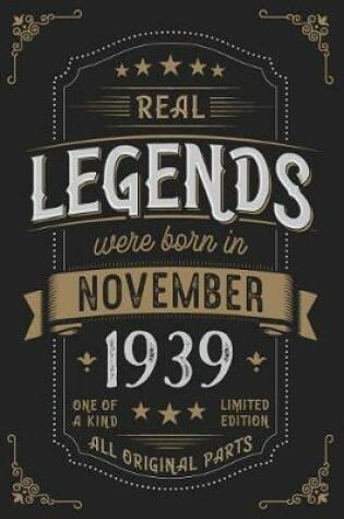 Cover of Real Legends were born in November 1939