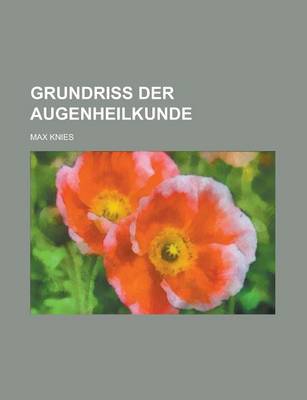 Book cover for Grundriss Der Augenheilkunde