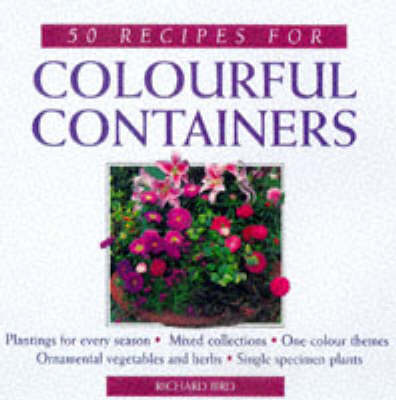 Book cover for 50 Recipes for Colourful Window Boxes