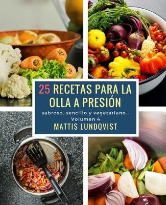 Book cover for 25 recetas para la olla a presión