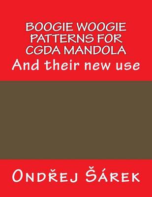 Book cover for Boogie Woogie Patterns for Cgda Mandola