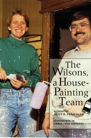 Cover of The Wilsons, a House-Painting Team