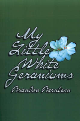 Book cover for My Little White Geraniums