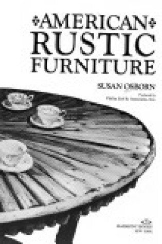 Cover of American Rustic Furniture