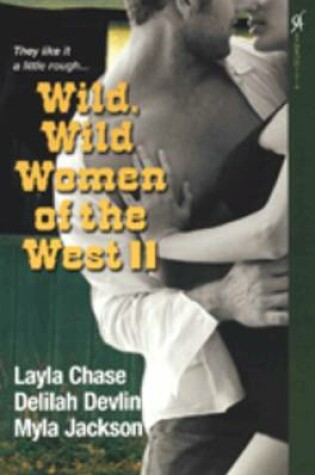Cover of Wild Wild Women Of The West Ii