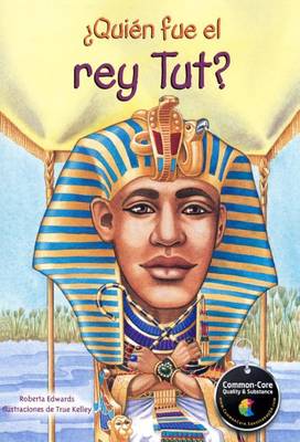 Book cover for Quien Fue El Rey Tut? (Who Was King Tut?)