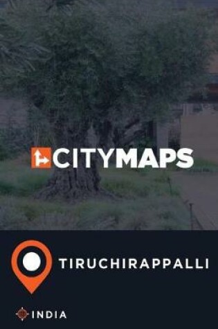 Cover of City Maps Tiruchirappalli India