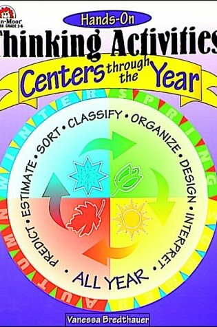 Cover of Hands-On Thinking Activities-Centers Through the Year