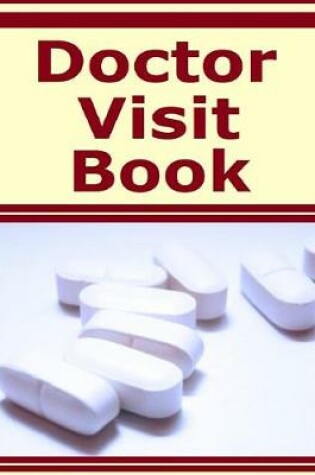 Cover of Doctor Visit Book