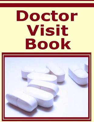 Book cover for Doctor Visit Book