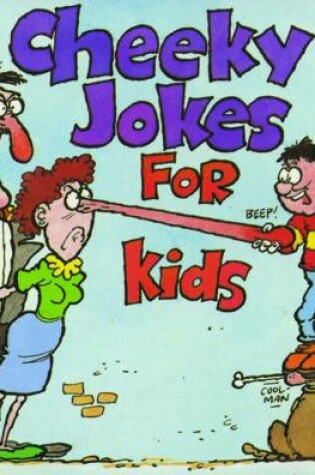 Cover of Cheeky Jokes for Kids