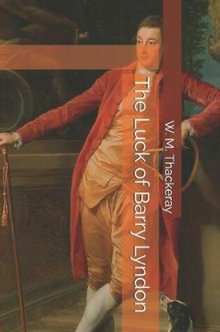 Cover of The Luck of Barry Lyndon