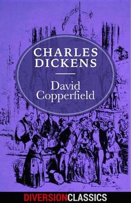 Book cover for David Copperfield (Diversion Classics)