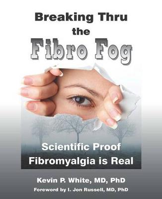 Cover of Breaking Thru the Fibro Fog